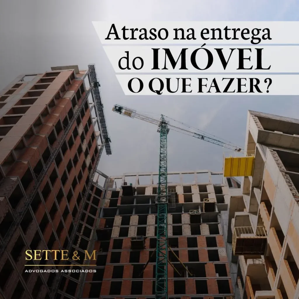 Atraso na entrega do imóvel