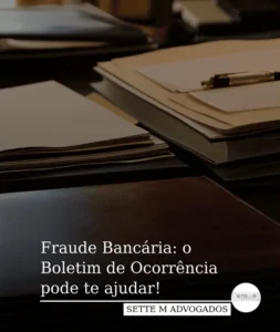 fraude bancaria boletim de ocorrencia
